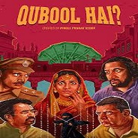 Watch Qubool Hai (2022) Online Full Movie Free