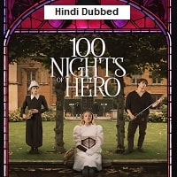 Watch 100 Nights of Hero (2025) Online Full Movie Free