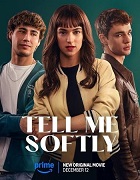 Tell Me Softly (2025) Full Movie Watch Online Free
