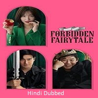 Watch Forbidden Fairytale (2025) Online Full Movie Free