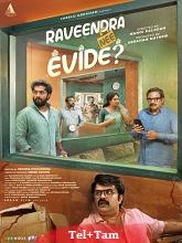 Watch Raveendra Nee Evide (2025) Online Full Movie Free