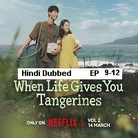 Watch When Life Gives You Tangerines (2025) Online Full Movie Free