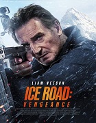 Watch Ice Road Vengeance (2025) Online Full Movie Free